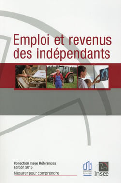 Emploi et revenus des indépendants - Édition 2015