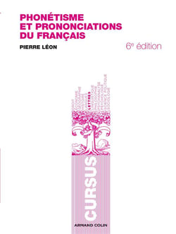 Phonétisme et prononciations du français (2e édition)