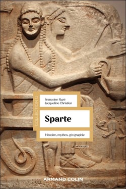 Sparte : Histoire, mythes, géographie (2e édition)
