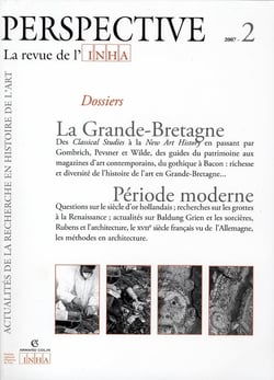Perspective. La revue de l'INHA, n° 2/2007 : La Grande-Bretagne/Période moderne