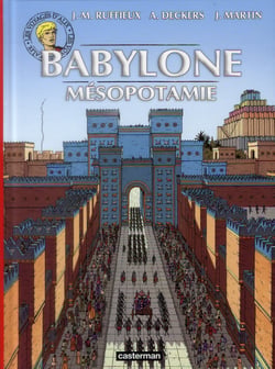 Les voyages d'Alix : Babylone, Mésopotamie
