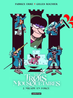 Les Trois Mousquetaires Tome 2 : Les gags-Milady en force