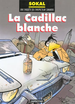 Canardo Tome 6 : la Cadillac blanche