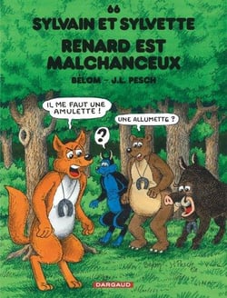 Sylvain et Sylvette Tome 66 : Renard est malchanceux