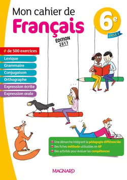 Mon cahier de français 6e (2017)