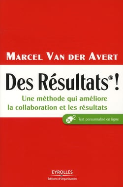 Des résultats ! une méthode qui améliore la collaboration et les résultats