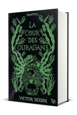 Vampyria Tome 3 : La cour des ouragans