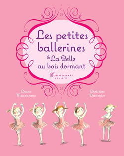 Les petites ballerines et la Belle au bois dormant