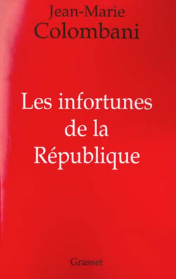 Les infortunes de la République