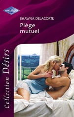 Piege mutuel