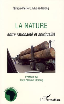 La nature - entre rationalité et spiritualité