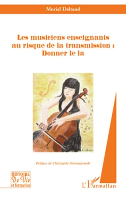Les musiciens enseignants au risque de la transmission : donner le la