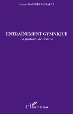 Entraînement gymnique - la pratique de demain