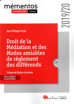 Droit de la mediation et des modes amiables de reglement des differends - 1e ed. - un panorama compl