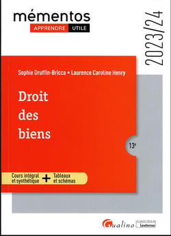 Droit des biens : Propriété individuelle - propriété collective - propriété démembrée (édition 2023/2024)