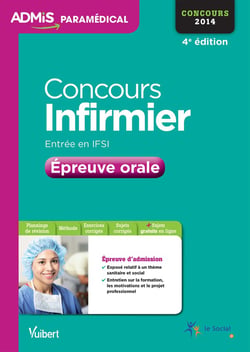 Concours infirmier épreuve orale 2014 (4e édition)