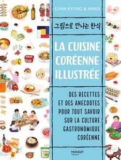La cuisine coréenne illustrée
