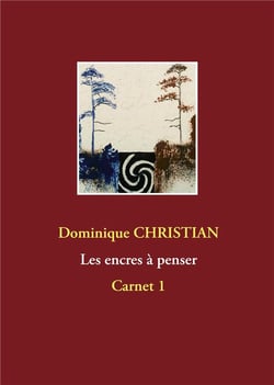 Encres à penser - carnet 1