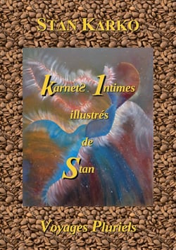 Karnets Intimes illustrés de Stan : Voyages Pluriels