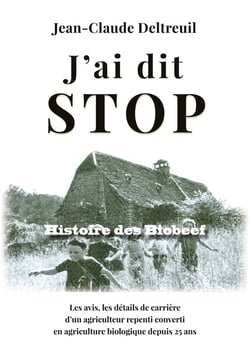 J'ai dit stop : Histoire des Biobeef