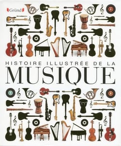 Histoire illustrée de la musique