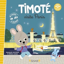 Timoté visite Paris : écoute aussi l'histoire