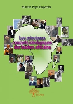 Les principaux courants ideologiques des leaders africains