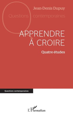 Apprendre à croire : Quatre études