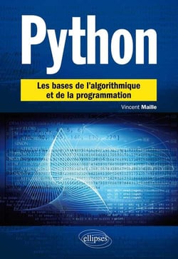 Python - les bases de l'algorithmique et de la programmation