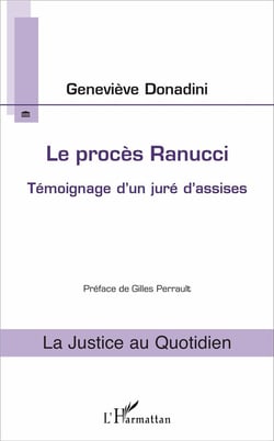 Le procès Ranucci - témoignage d'un juré d'assises