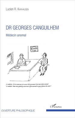 DR Georges Cancuilhem - médecin anomal