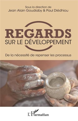 Regards sur le développement - de la necessité de repenser les processus