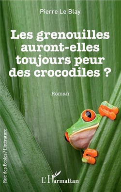 Les grenouilles auront-elles toujours peur des crocodiles ?