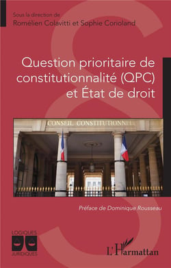 Question prioritaire de constitutionnalite (qpc) et etat de droit