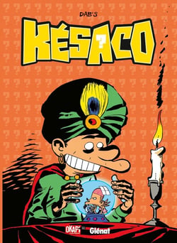Késaco Tome 4 - hors de question !