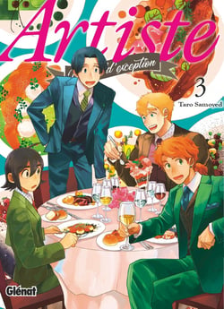 Artiste - un chef d'exception Tome 3