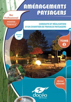 Secteur Production-Aménagements Paysagers- Modules MP3+MP4 Tome 2