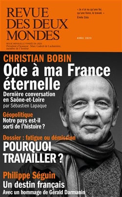 Revue des Deux Mondes Avril 2023 - Le travail : servitude ou épanouissement ?