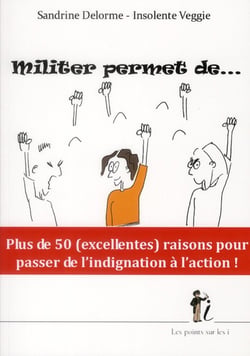 Militer permet de...
