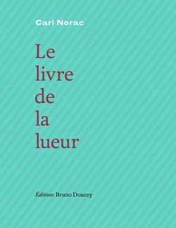 Le livre de la lueur
