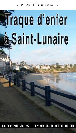 Traque d'enfer à Saint-Lunaire