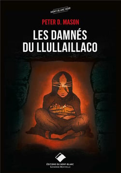 Les damnés de Llullaillaco