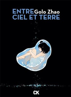 Entre ciel et terre : intégrale