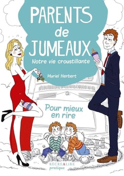 Parents de jumeaux - notre vie croustillante