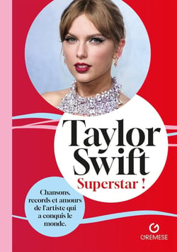 Taylor Swift - Superstar !