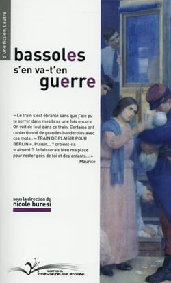 Bassoles s'en va-t-en guerre