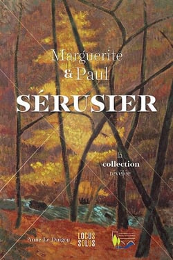 Marguerite et Paul Sérusier : La collection révélée