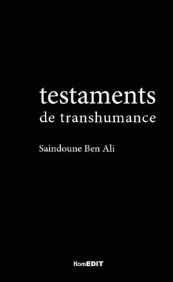 Testaments de transhumance (3e édition)