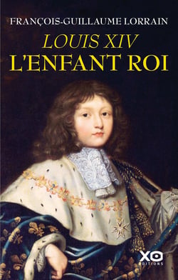 Louis XIV - l'enfant roi