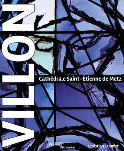 Villon. Cathédrale Saint-Etienne de Metz